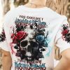 YOU COULDN'T HANDLE ME BLACK SKULL ROSE ALL OVER PRINT