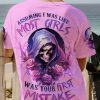 ASSUMING I WAS LIKE MOST GIRLS REAPER ROSE ALL OVER PRINT