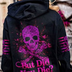 BUT DID YOU DIE MOM LIFE SKULL BONES ALL OVER PRINT