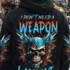 I DON'T NEED A WEAPON I AM ONE DEMON SKULL ALL OVER PRINT