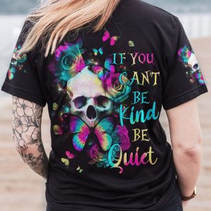 IF YOU CAN'T BE KIND SKULL ALL OVER PRINT