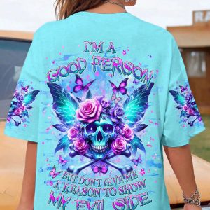 I'M A GOOD PERSON SKULL LADY ALL OVER PRINT