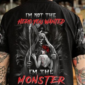 I'M NOT THE HERO YOU WANTED ALL OVER PRINT