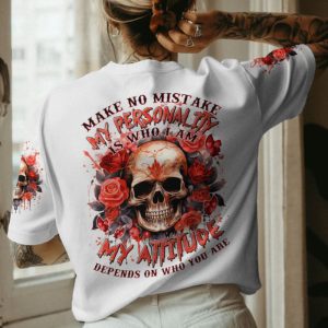 MY ATTITUDE DEPENDS ON WHO YOU ARE ALL OVER PRINT T SHIRT