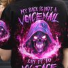 MY BACK IS NOT A VOICEMAIL ALL OVER PRINT
