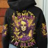 BE CAREFUL WHEN I'M SILENT SUGAR SKULL ALL OVER PRINT HOODIE