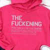 Funny Hoodie Fckening Definition   Funny Gift