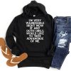 Funny Hoodie I'm Very Vulnerable Right Now   Funny Gift
