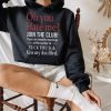 Funny Hoodie Oh You Hate Me Join The Club   Funny Gift