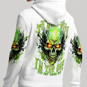 I'M THE ONE YOU MAY WANNA SKIP MAD SKULL ALL OVER PRINT HOODIE