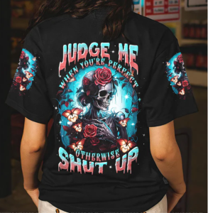 JUDGE ME WHEN SKELETON ALL OVER PRINT T SHIRT