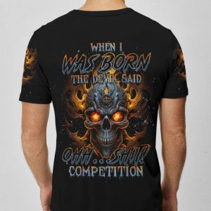 WHEN I WAS BORN DEVIL SAID ALL OVER PRINT T SHIRT (2)