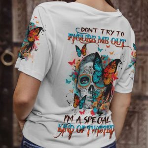  DON'T TRY TO FIGURE ME OUT SUGAR SKULL WITH BUTTERFLY ALL OVER PRINT T SHIRT