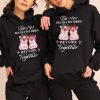 Funny Matching Hoodie Besties Are Like Fat Thighs They Stick Together – Funny Gift For Friend 1
