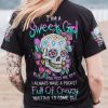 I AM A SWEET GIRL SKULL ROSE ALL OVER PRINT T SHIRT