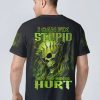 I CAN FIX STUPID BULLET SKULL ALL OVER PRINT T SHIRT (1)