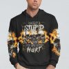 I CAN FIX STUPID BUT IT'S GONNA HURT ALL OVER PRINT HOODIE (2)