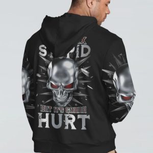  I CAN FIX STUPID BUT IT'S GONNA HURT ALL OVER PRINT HOODIE (6)