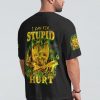 I CAN FIX STUPID BUT IT'S GONNA HURT ALL OVER PRINT T SHIRT (10)
