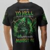 I CAN'T GO TO HELL ALL OVER PRINT T SHIRT