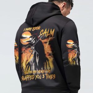 I MAY LOOK CALM ALL OVER PRINT HOODIE