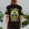 I'M BLUNT BECAUSE GOD ROLLED ME SKULL SUNFLOWER ALL OVER PRINT T SHIRT