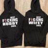 Matching Couple Hoodie Best Fcking Wifey Hubby Ever Gift For Couple