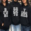Matching Bestie Hoodie Best F Btch Gift For 3 Bestie