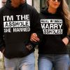 Matching Couple Hoodie Real Women Marry A**hole I'm The Gift For Couple