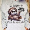 Funny Hoodie I Am Temporarily Out Of Order Funny Gift 1