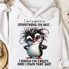 Funny Hoodie I Don't Pretend To Be Something I'm Not Funny Gift