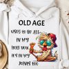 Funny Hoodie Old Age Used To Be All In My Head Funny Gift