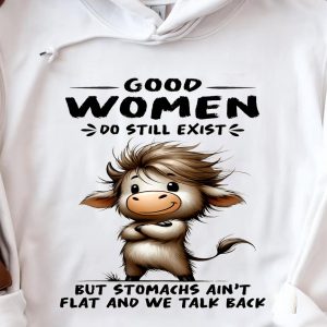 Funny Hoodie Good Women Do Still Exit But Funny Gift 3