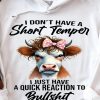 Funny Hoodie I Don t Have A Short Temper Funny Gift 2