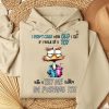 Funny Hoodie I Don't Care How Old I Get If I Walk By A Toy Funny Gift 1