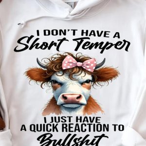 Funny Hoodie I Don't Have A Short Temper Funny Gift 2