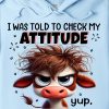 Funny Hoodie I Was Told To Check My Attitude Funny Gift 1