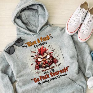 Funny Hoodie My Give A Fck Is Broken Funny Gift 2