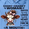 Funny Hoodie Short Cranky Woman Hated By Many Loved Funny Gift 1