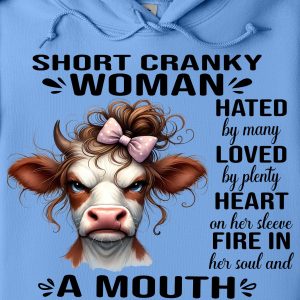 Funny Hoodie Short Cranky Woman Hated By Many Loved Funny Gift 1