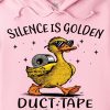 Funny Hoodie Silence Is Golden Duct Tape Is Silver Funny Gift 1