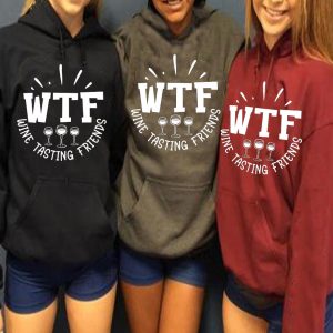 Matching Best Friend Hoodie Wne Tasting Friends Gift For Best Friend